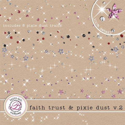 Faith Trust & Pixie Dust v.2
