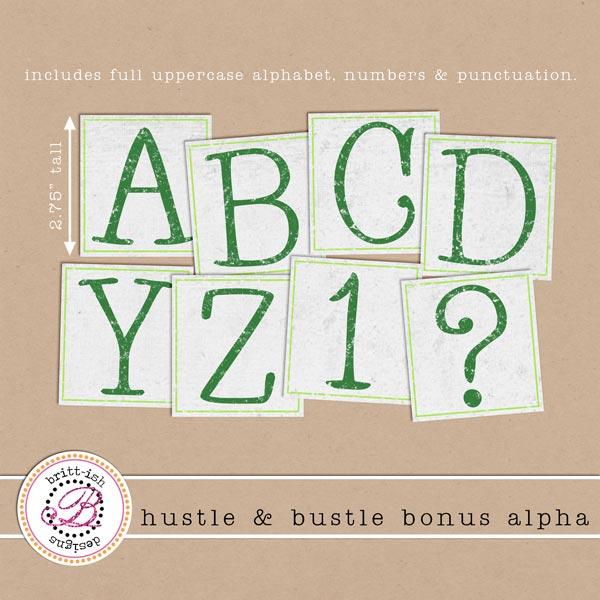 Hustle & Bustle Bonus Alpha