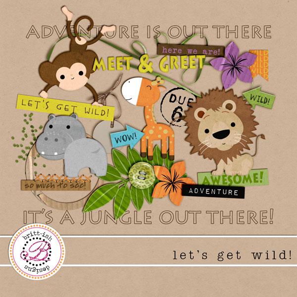 Let's Get Wild!