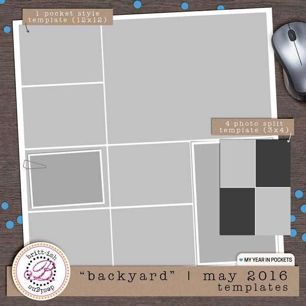 My Year In Pockets: "Backyard" | May 2016 (Templates)